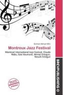 Montreux Jazz Festival edito da Brev Publishing