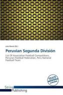 Peruvian Segunda Division edito da Duc