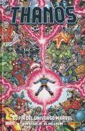 Thanos : el fin del universo marvel di Jim Starlin edito da Panini