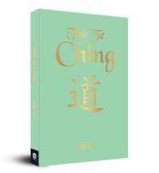 Tao Te Ching: Pocket Classics di Lao Tzu edito da FINGERPRINT PUB