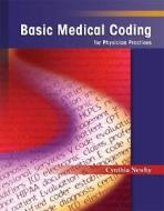 Basic Medical Coding For Physician Practices di Newby edito da Mcgraw-hill Education - Europe