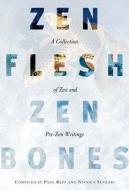 Zen Flesh, Zen Bones di Nyogen Senzaki edito da Penguin Books Ltd