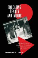 Educating Hearts and Minds di Catherine C. Lewis edito da Cambridge University Press