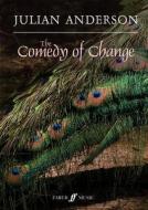 COMEDY OF CHANGE SCORE di JULIAN ANDERSON edito da FABER MUSIC
