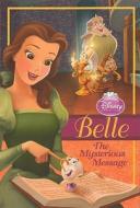 Belle: The Mysterious Message di Kitty Richards edito da Turtleback Books