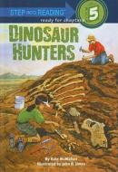 Dinosaur Hunters di Kate McMullan edito da Perfection Learning