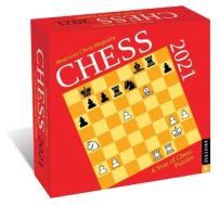 Chess 2021 Day-to-day Calendar di American Chess Magazine edito da Universe Publishing