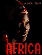 Africa di Olivier Follmi edito da Abrams