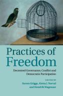 Practices of Freedom edito da Cambridge University Press
