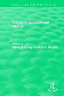 Issues In Educational Drama (1983) edito da Taylor & Francis Ltd