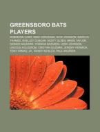 Greensboro Bats Players: Mike Cervenak, di Books Llc edito da Books LLC, Wiki Series