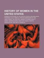 History Of Women In The United States: S di Books Llc edito da Books LLC, Wiki Series