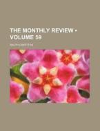 The Monthly Review (volume 59) di Ralph Griffiths edito da General Books Llc