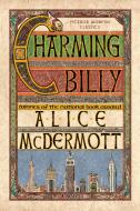 Charming Billy di Alice McDermott edito da PICADOR