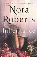 Inheritance: The Lost Bride Trilogy #1 di Nora Roberts edito da ST MARTINS PR