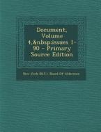Document, Volume 4, Issues 1-90 edito da Nabu Press