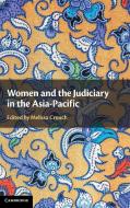 Women And The Judiciary In The Asia-Pacific edito da Cambridge University Press