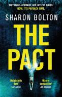 The Pact di Sharon Bolton edito da Orion Publishing Co