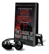 The League of Night and Fog [With Earbuds] di David Morrell edito da Findaway World