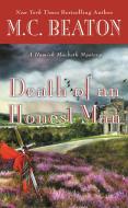 Death of an Honest Man di M. C. Beaton edito da Grand Central Publishing