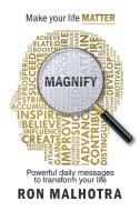 Magnify di Ron Malhotra edito da Xlibris AU