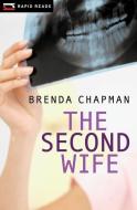 The Second Wife di Brenda Chapman edito da RAVEN BOOKS