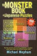 Monster Book of Japanese Puzzles di Michael Mepham edito da OVERLOOK PR