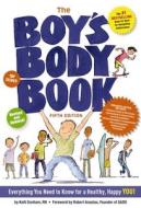 The Boy's Body Book di Kelli Dunham edito da Sterling Publishing Co Inc