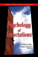 Psychology of Expectations di Pablo Leon edito da Nova Science Publishers Inc