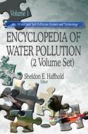 Encyclopedia of Water Pollution edito da Nova Science Publishers Inc