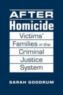 After Homicide di Sarah Goodrum edito da Lynne Rienner Publishers Inc