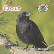 Crows di Steven Otfinoski edito da Cavendish Square Publishing