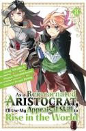 As a Reincarnated Aristocrat, I'll Use My Appraisal Skill to Rise in the World 8 (Manga) di Natsumi Inoue, Jimmy, Miraijin a. edito da KODANSHA COMICS