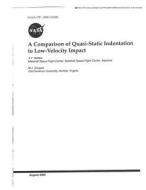 A Comparison of Quasi-Static Indentation to Low-Velocity Impact di National Aeronautics and Space Adm Nasa edito da LIGHTNING SOURCE INC