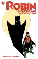 Robin: Son of Batman by Patrick Gleason: The Deluxe Edition di Patrick Gleason edito da DC Comics