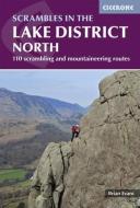 Scrambles in the Lake District - North di Brian Evans edito da Cicerone Press