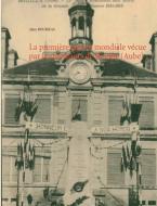 La première guerre mondiale vécue par les habitants de Bouilly (Aube) di Alain Hourseau edito da Books on Demand