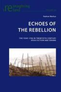 Echoes of the Rebellion di Radvan Markus edito da Lang, Peter