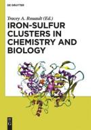Iron-Sulfur Clusters in Chemistry and Biology edito da De Gruyter