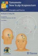 Yamamoto New Scalp Acupuncture di Richard A. Feely edito da Thieme Georg Verlag