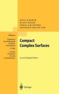 Compact Complex Surfaces di W. Barth, K. Hulek, Chris Peters, A. Van De Ven edito da Springer Berlin Heidelberg