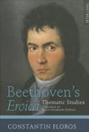 Beethoven's Eroica di Constantin Floros edito da Lang, Peter GmbH