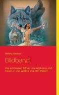 Bildband di Melany Isabeau edito da Books On Demand