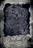 Wolfswille di Melanie Vogltanz edito da Books on Demand