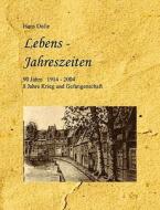 Lebens-Jahreszeiten di Hans Dolle edito da Books on Demand