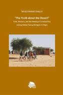 "The Truth about the Desert" di Souleymane Diallo edito da Modern Academic Publishing