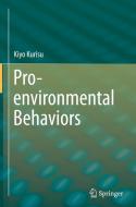 Pro-environmental Behaviors di Kiyo Kurisu edito da Springer