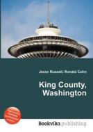 King County, Washington edito da Book On Demand Ltd.