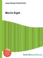 Morris Eight di Jesse Russell, Ronald Cohn edito da Book On Demand Ltd.