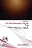 1963-64 Football League Cup edito da Cred Press